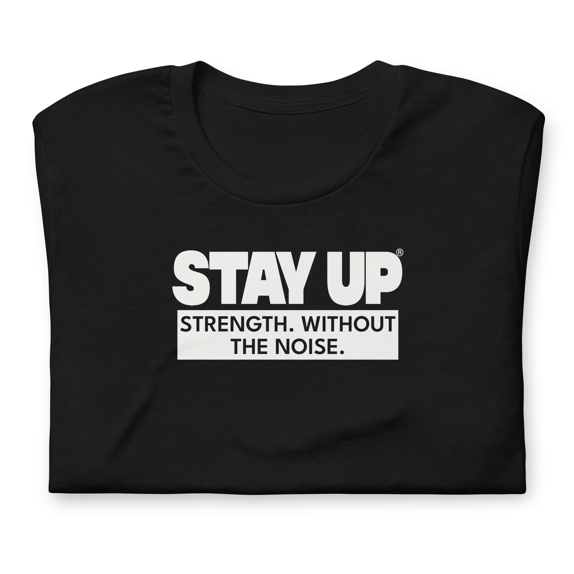 Black Strength Without The Noise t-shirt
